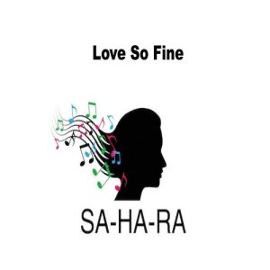 收聽SA-HA-RA的Love so Fine (Soulful House Mix Single Edit)歌詞歌曲