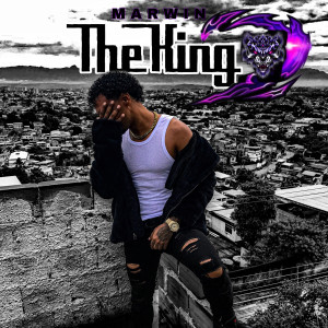 Marwin的專輯The King (Explicit)