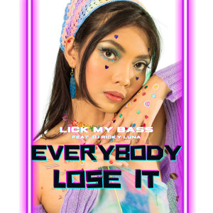 อัลบัม Everybody Lose It ศิลปิน DJ Ricky Luna