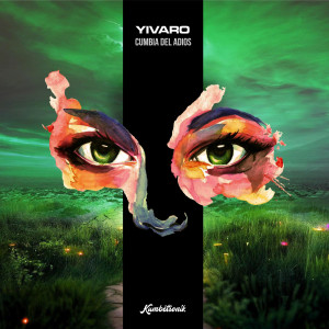 Yivaro的專輯Cumbia Del Adiós