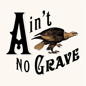 Jake Stevens的專輯Ain't No Grave