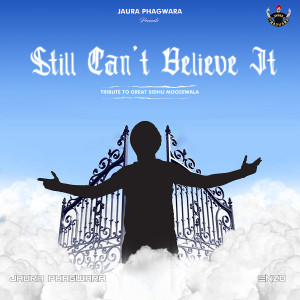 Album Still Can't Believe It from Jaura Phagwara