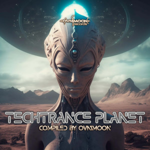 อัลบัม TechTrance Planet ศิลปิน Ovnimoon