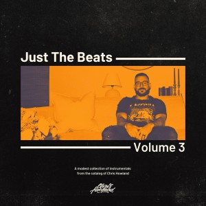 อัลบัม Just The Beats, Vol. 3 ศิลปิน Chris Howland