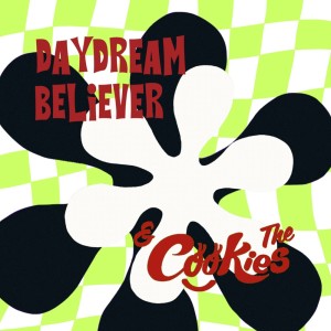 Listen to Daydream Believer (Cover) (Instrumental) song with lyrics from The:) Cookies