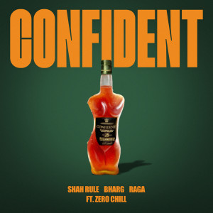 Shah Rule的专辑Confident
