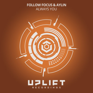 Listen to Always You (Extended Mix) song with lyrics from Follow Focus