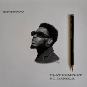 收聽Wendyyy的Plat Complet歌詞歌曲