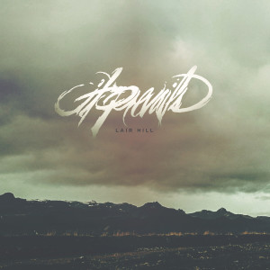 ดาวน์โหลดและฟังเพลง Lair Hill พร้อมเนื้อเพลงจาก It Prevails