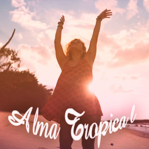 Listen to Alma Tropical song with lyrics from Reggaetown