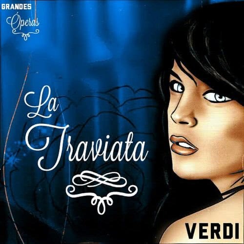 La Traviata, Act III: "Parigi, o cara"