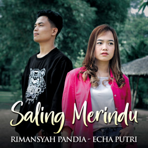 收听Rimansyah Pandia的Saling Merindu歌词歌曲