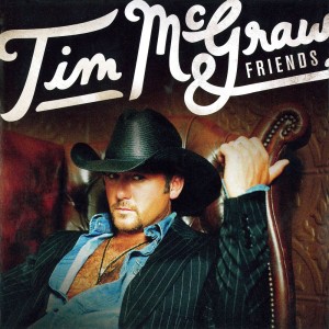 อัลบัม Tim McGraw & Friends ศิลปิน Tim Mcgraw