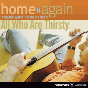 Listen to All Who Are Thirsty song with lyrics from Jeremy Riddle