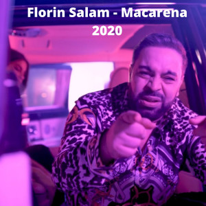 收聽Florin Salam的Macarena歌詞歌曲