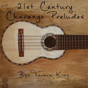 21st Century Charango Preludes