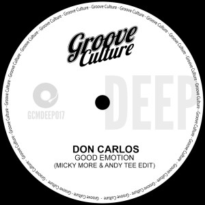 Album Good Emotion (Micky More & Andy Tee Mixes) from Don Carlos