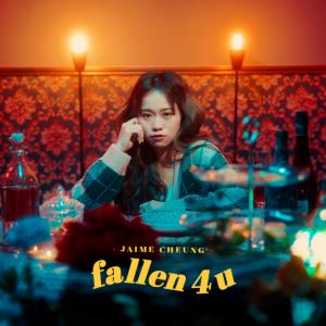 ดาวน์โหลดและฟังเพลง fallen 4 u พร้อมเนื้อเพลงจาก Jaime Cheung