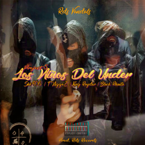 ดาวน์โหลดและฟังเพลง LOS NIÑOS DEL UNDER / Project 5 (Explicit) พร้อมเนื้อเพลงจาก RDS VANDALS