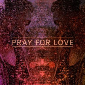 Kwabs的專輯Pray For Love EP