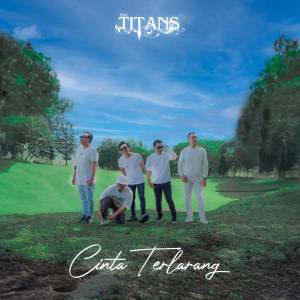 Album Cinta Terlarang from The Titans
