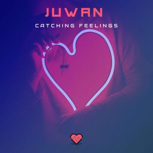 Dengarkan lagu Catching Feelings nyanyian Juwan dengan lirik