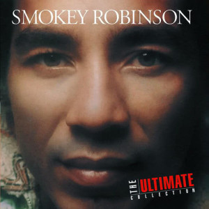 Smokey Robinson的專輯The Ultimate Collection:  Smokey Robinson