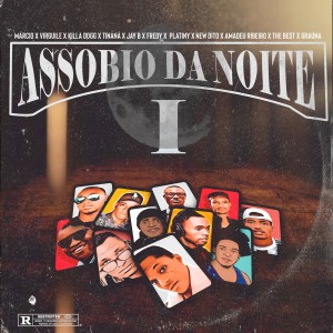 Various Artists的專輯Assobio da Noite I (Explicit)