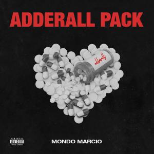 收聽Mondo Marcio的Adderall (Explicit)歌詞歌曲