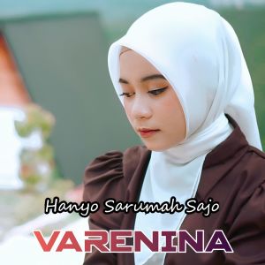 Varenina的专辑HANYO SARUMAH SAJO