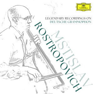 อัลบัม Rostropovich: Legendary Recordings on Deutsche Grammophon ศิลปิน Mstislav Rostropovich