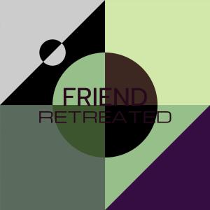 Various Artists的專輯Friend Retreated