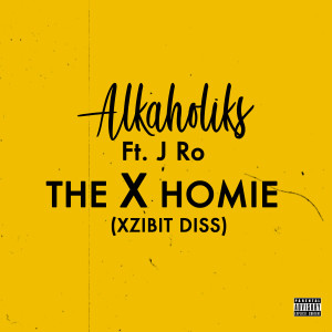 J Ro of Tha Liks的專輯The X Homie (Xzibit Diss)