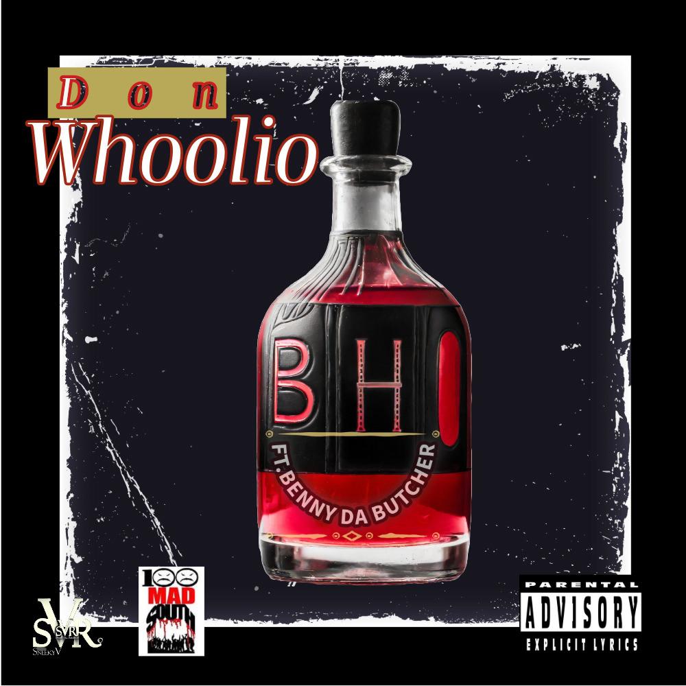 Don Whoolio (feat. Benny the Butcher) (Explicit)