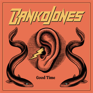 Album Good Time (Explicit) from Danko Jones