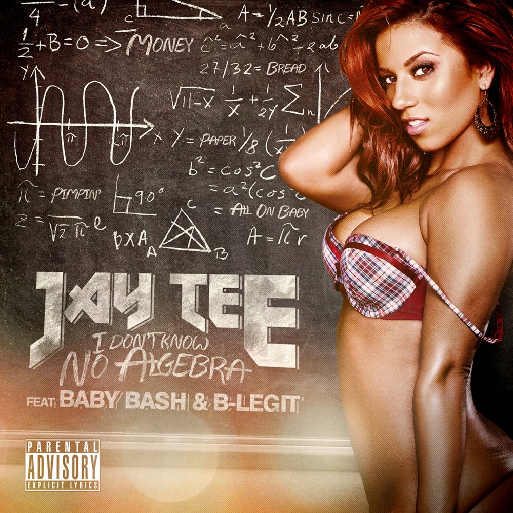 I Don't Know No Algebra (Explicit)