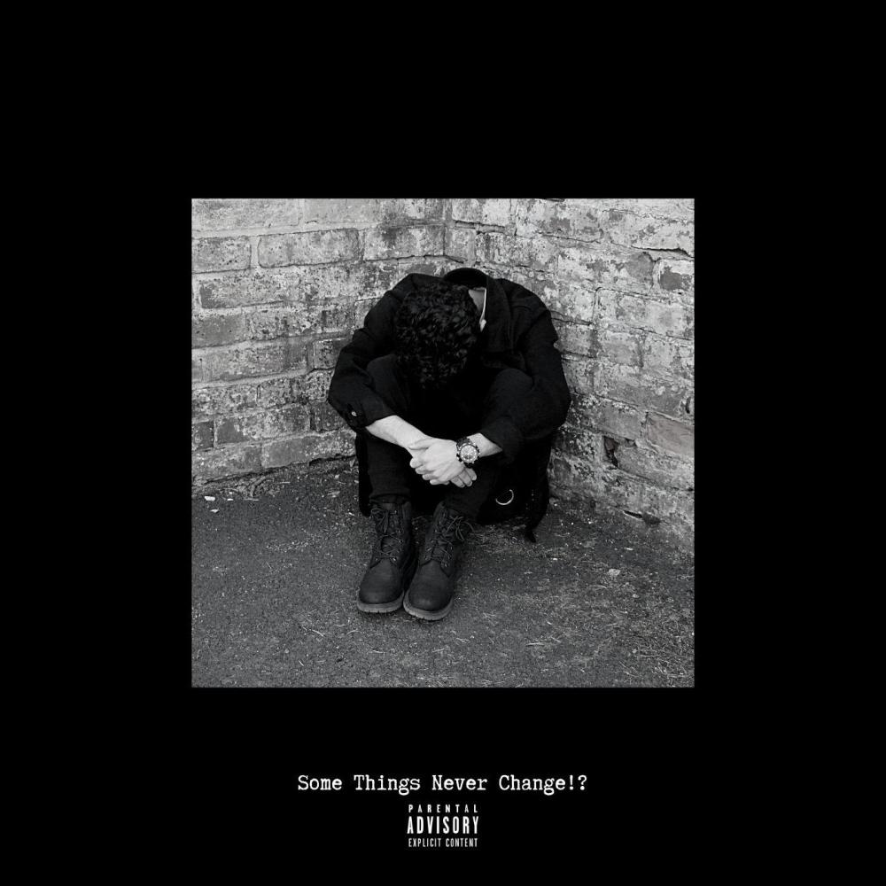 Some Things Never Change!? (Explicit)