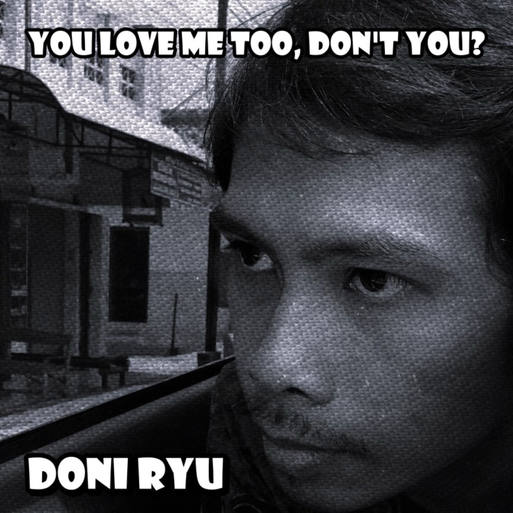 You Love Me Too, Don't You? (Acoustic)