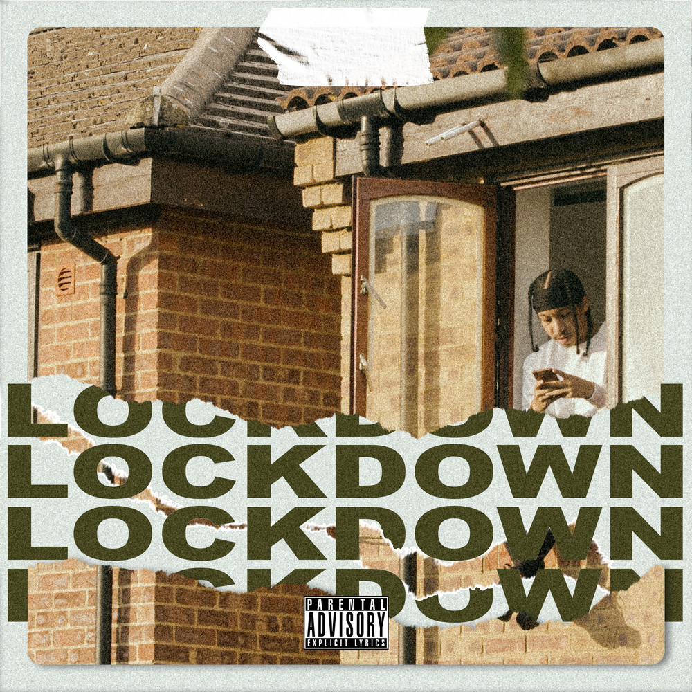 Lockdown (Explicit)