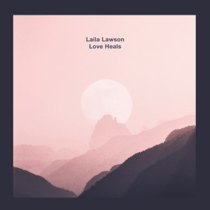 Listen to Sweet Serenity song with lyrics from Laila Lawson