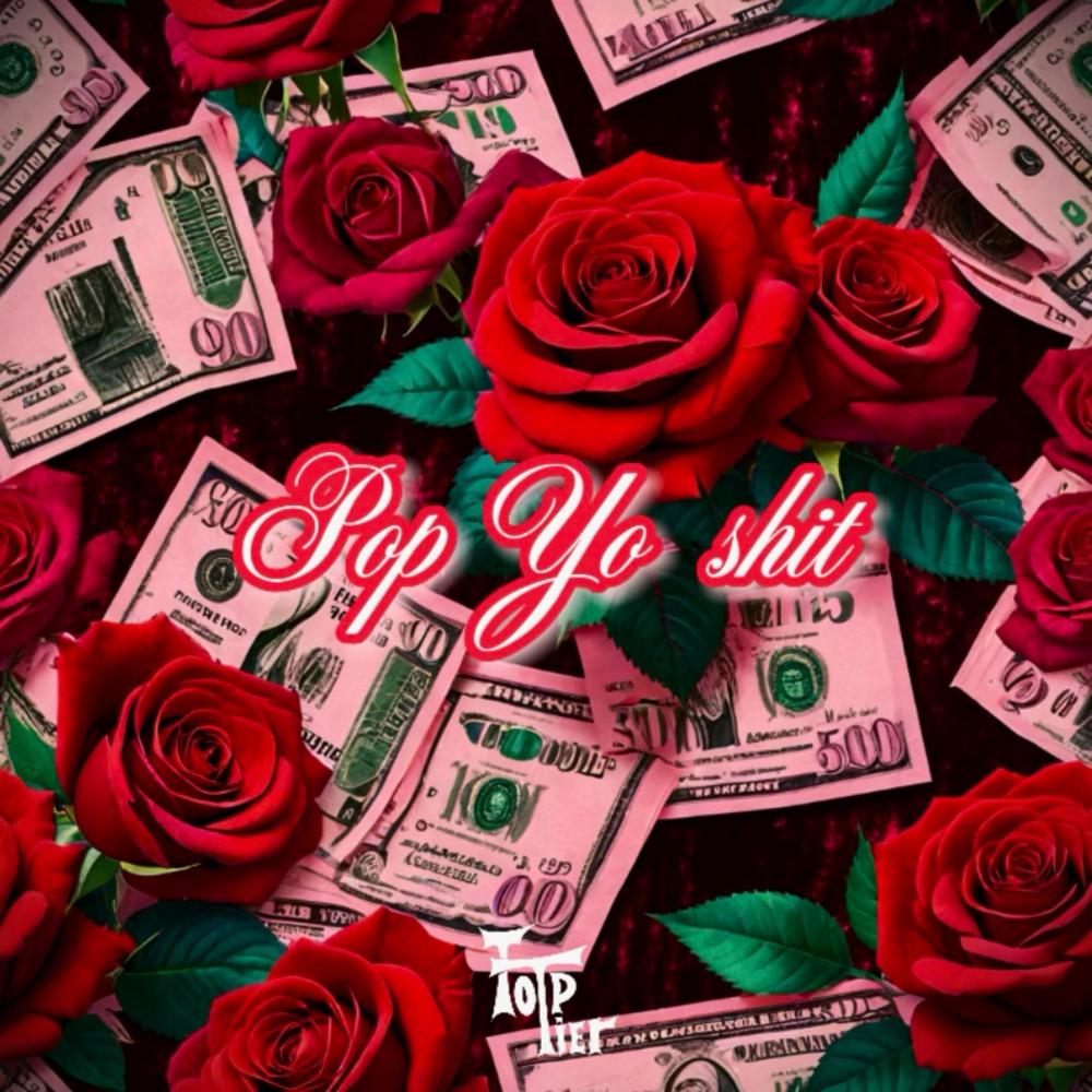 Pop yo shit (Explicit)