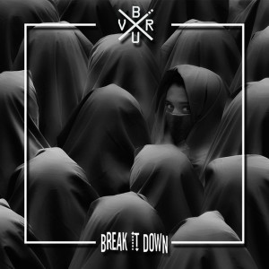 Album Break It Down from Bruv