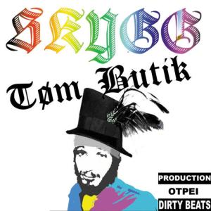 Skygg的專輯Tøm Butik - Single