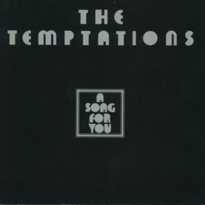 ดาวน์โหลดและฟังเพลง A Song For You พร้อมเนื้อเพลงจาก The Temptations