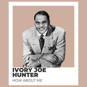 Listen to If You Were My Own song with lyrics from Ivory Joe Hunter