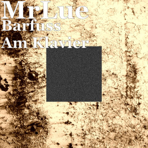 收聽SamWilsonTV的Barfuss Am Klavier歌詞歌曲