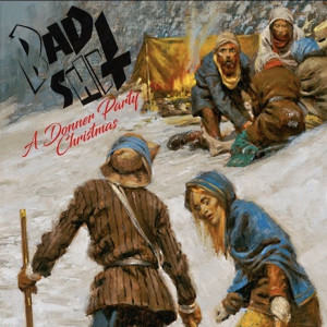 Listen to A Donner Party Christmas (Explicit) song with lyrics from BAD SHIT