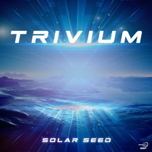 อัลบัม Trivium ศิลปิน Solar Seed