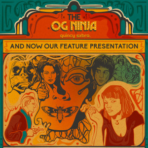 Album And Now Our Feature Presentation (Explicit) oleh The OG Ninja