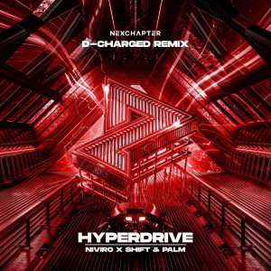 NIVIRO的專輯Hyperdrive (D-Charged Remix)